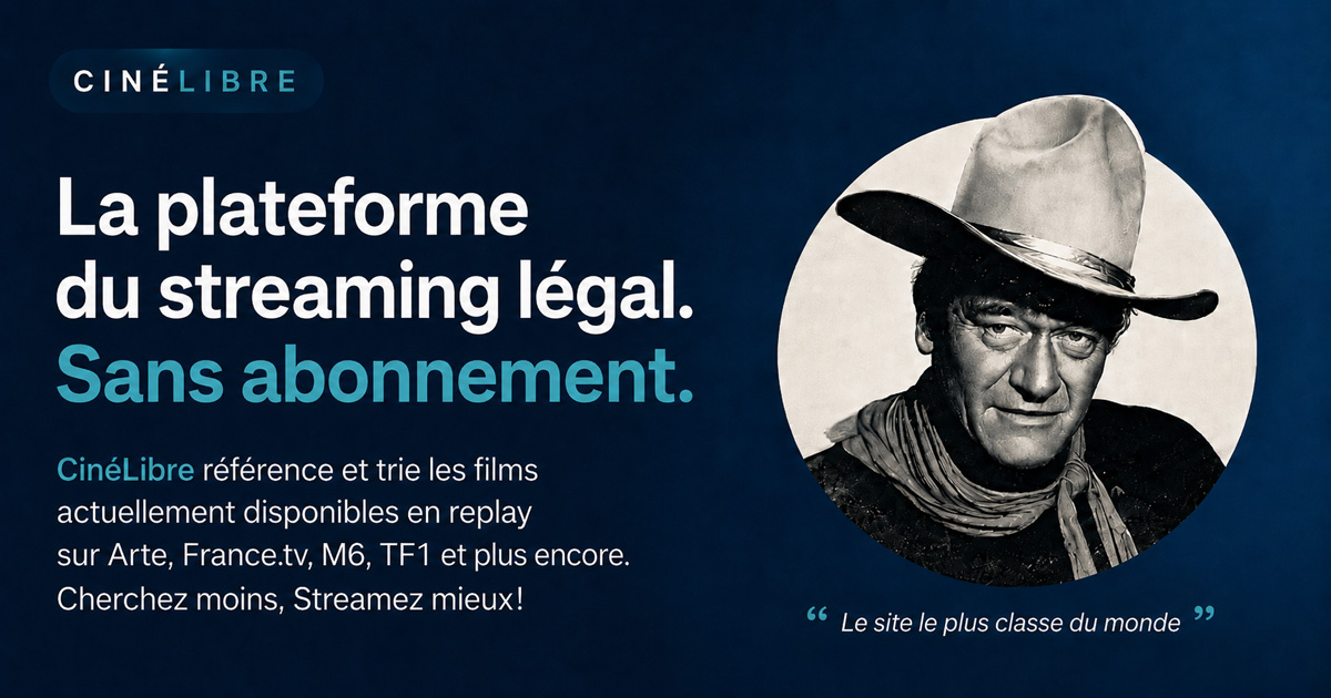 Le magazine du streaming gratuit et légal | CineLibre